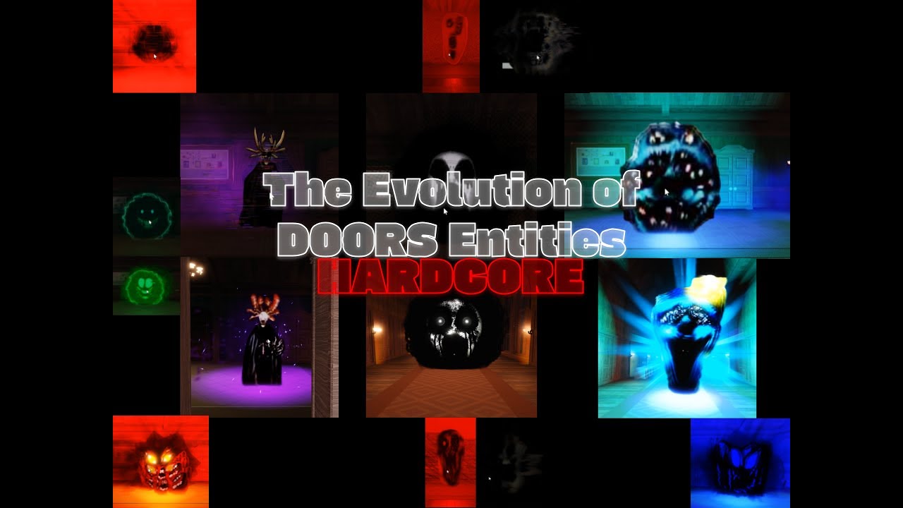 The Evolution of DOORS Hardcore Entities!