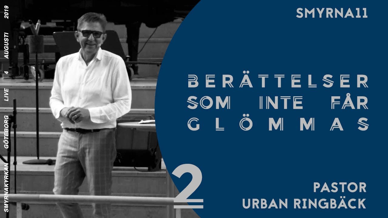 Berättelser som inte får glömmas, Del 2 | Urban Ringbäck