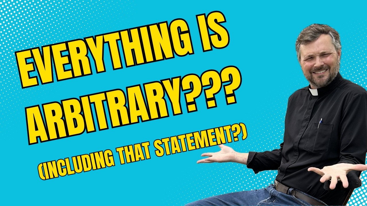 Is Everything Arbitrary? Or Are You Just 