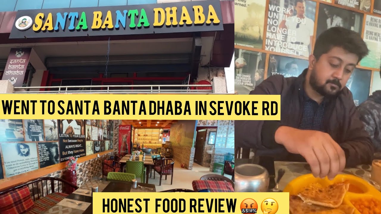 Went to Santa Banta Dhaba for Breakfast In Sevoke Rd | Best Family & Friends Restaurants in Siliguri