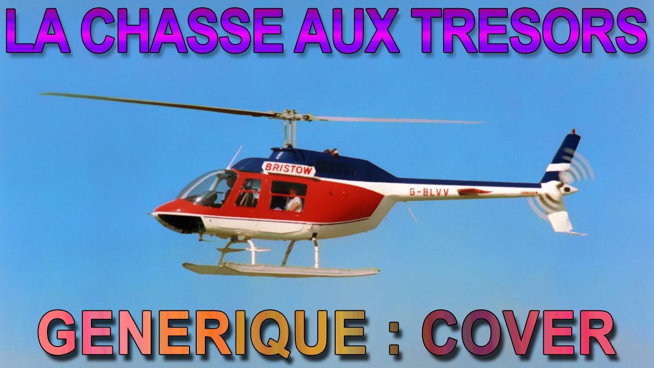 LA CHASSE AUX TRESORS Générique Joël Fajerman COVER