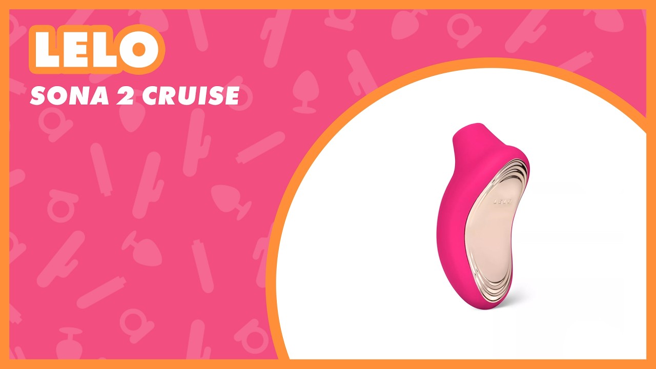 LELO Sona 2 Cruise Air Pressure Vibrator Review | EasyToys