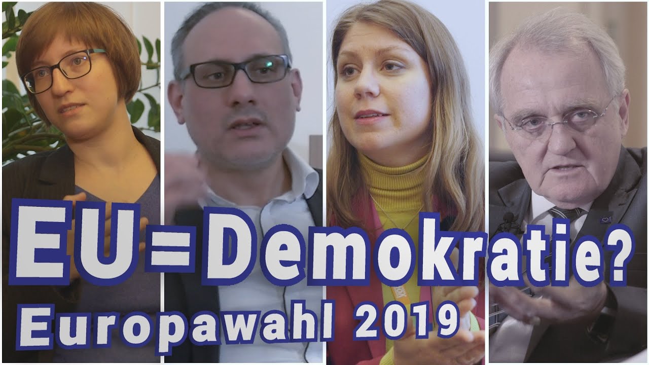 Hat die EU ein Demokratiedefizit? - Europawahl 2019