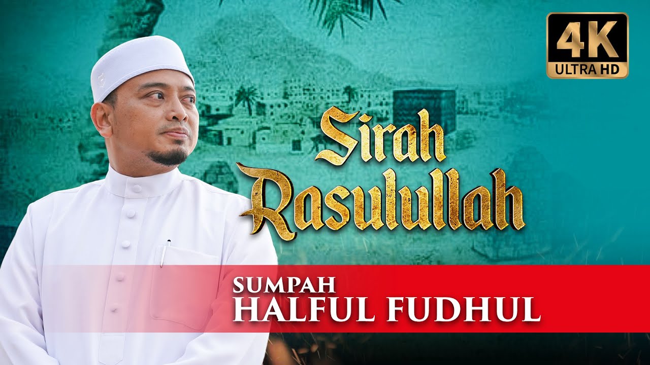 [E6] Sirah Rasulullah ﷺ - Perjanjian Sumpah Untuk Ummah | Ustaz Wadi Annuar
