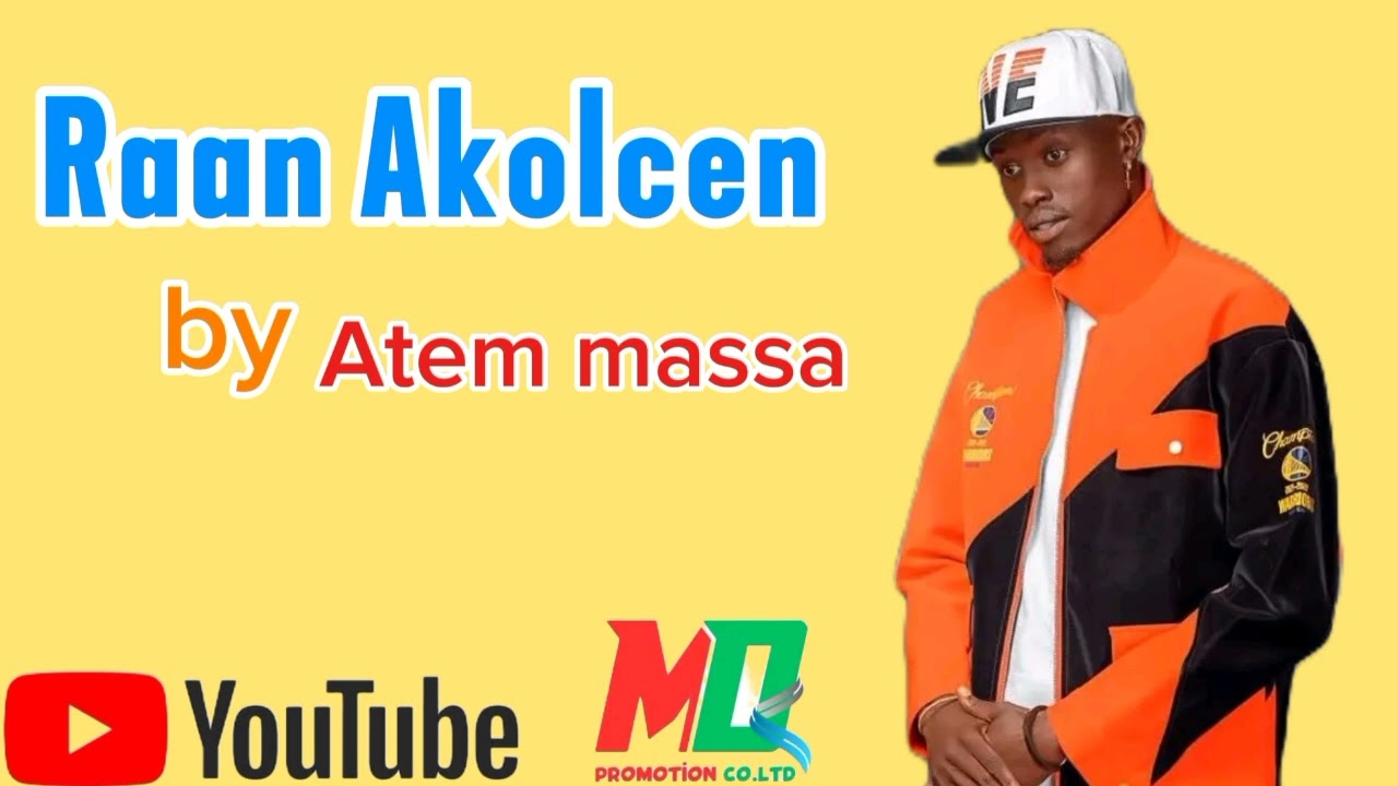 Raan Akolcen By Atem massa 2026 new song promota Dinhio 