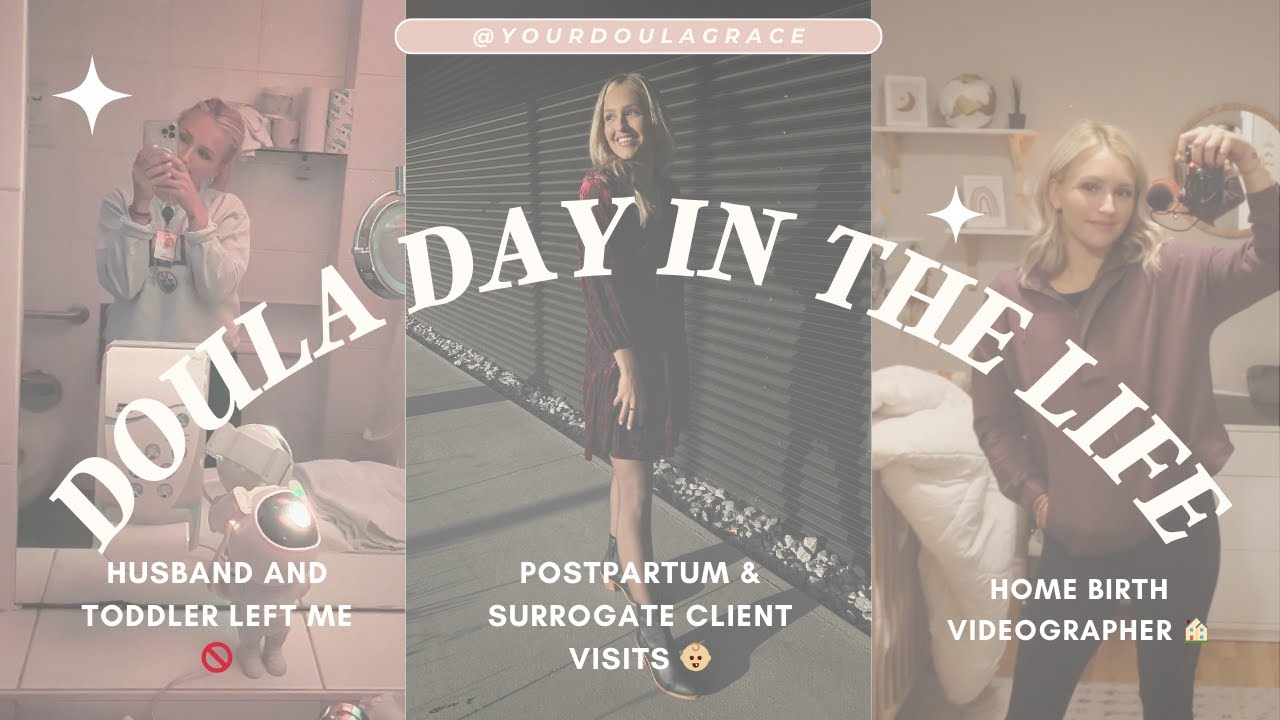 DOULA DAY IN THE LIFE! Surrogate client, birth + postpartum care & life 🤍