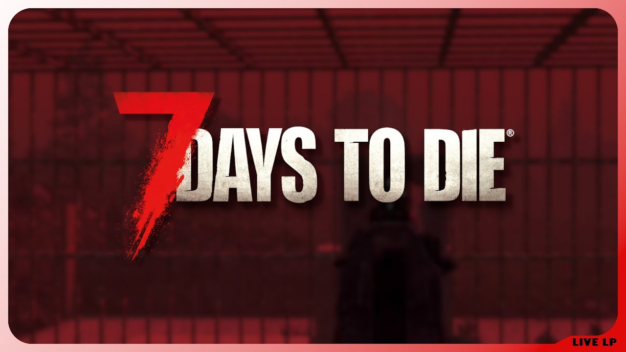 7 Days to Die 🧟 S2 E043 - Reden wir nicht darüber