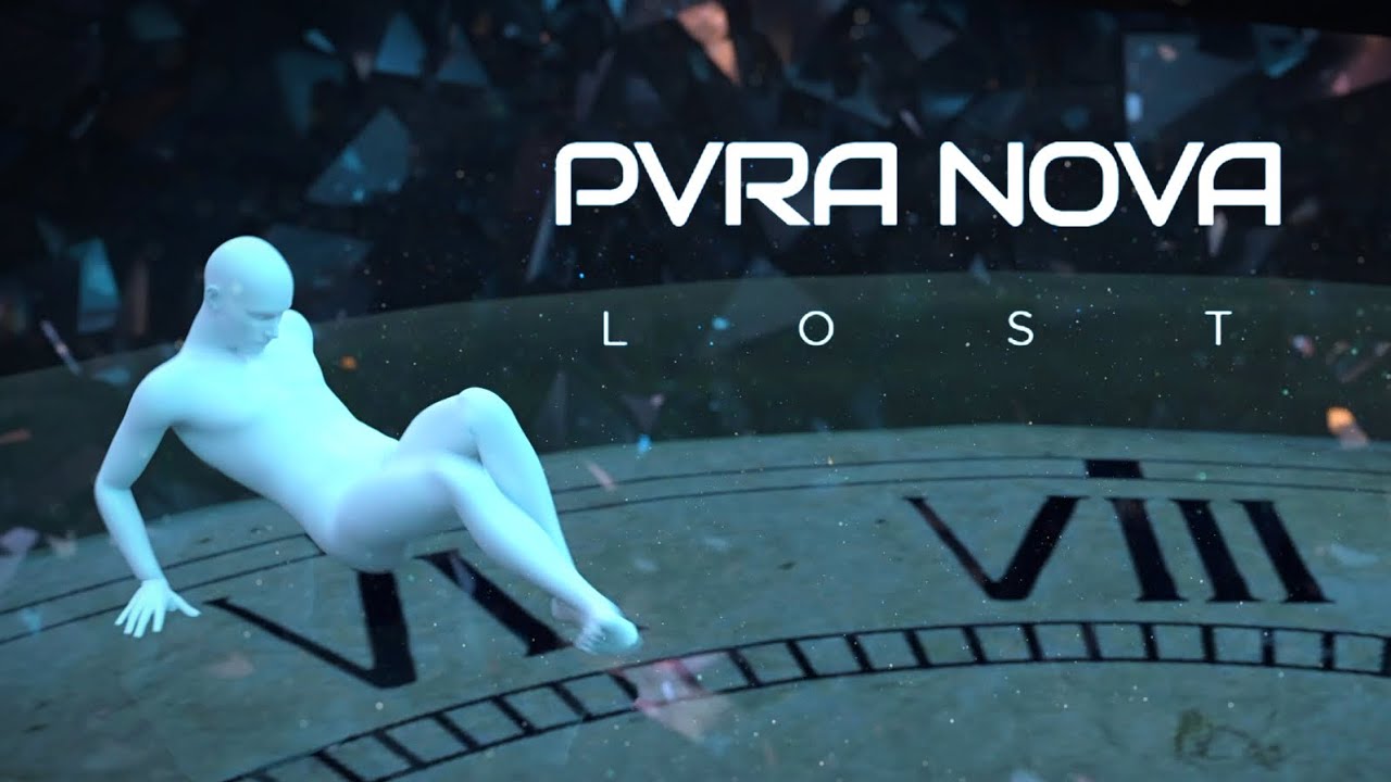 PVRA NOVA - Lost (Official Music Video)
