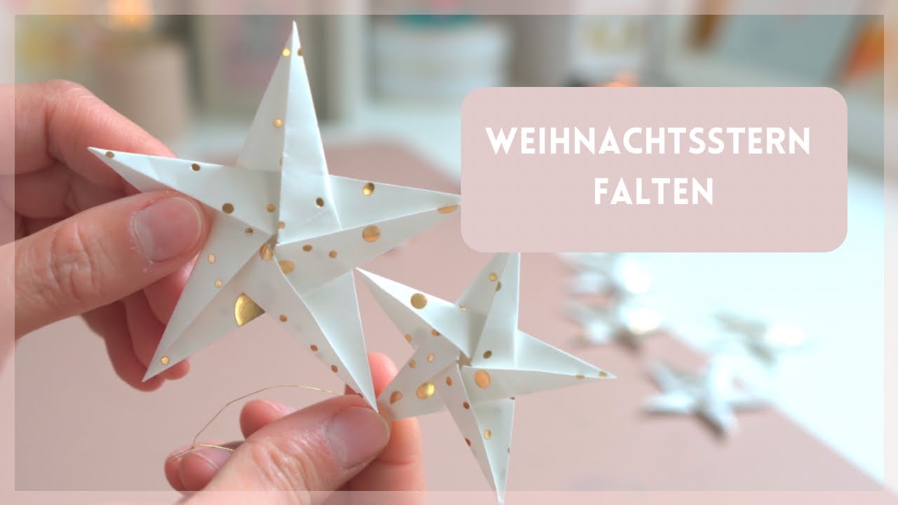 Anleitung Origami-Stern falten, Schritt für Schritt, DIY, basteln für Weihnachten, Tutorial deutsch