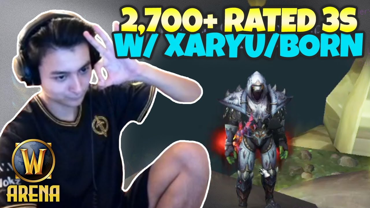Pikaboo 2,700+ Rated 3s w/ Xaryu and Born | WoW Arena
