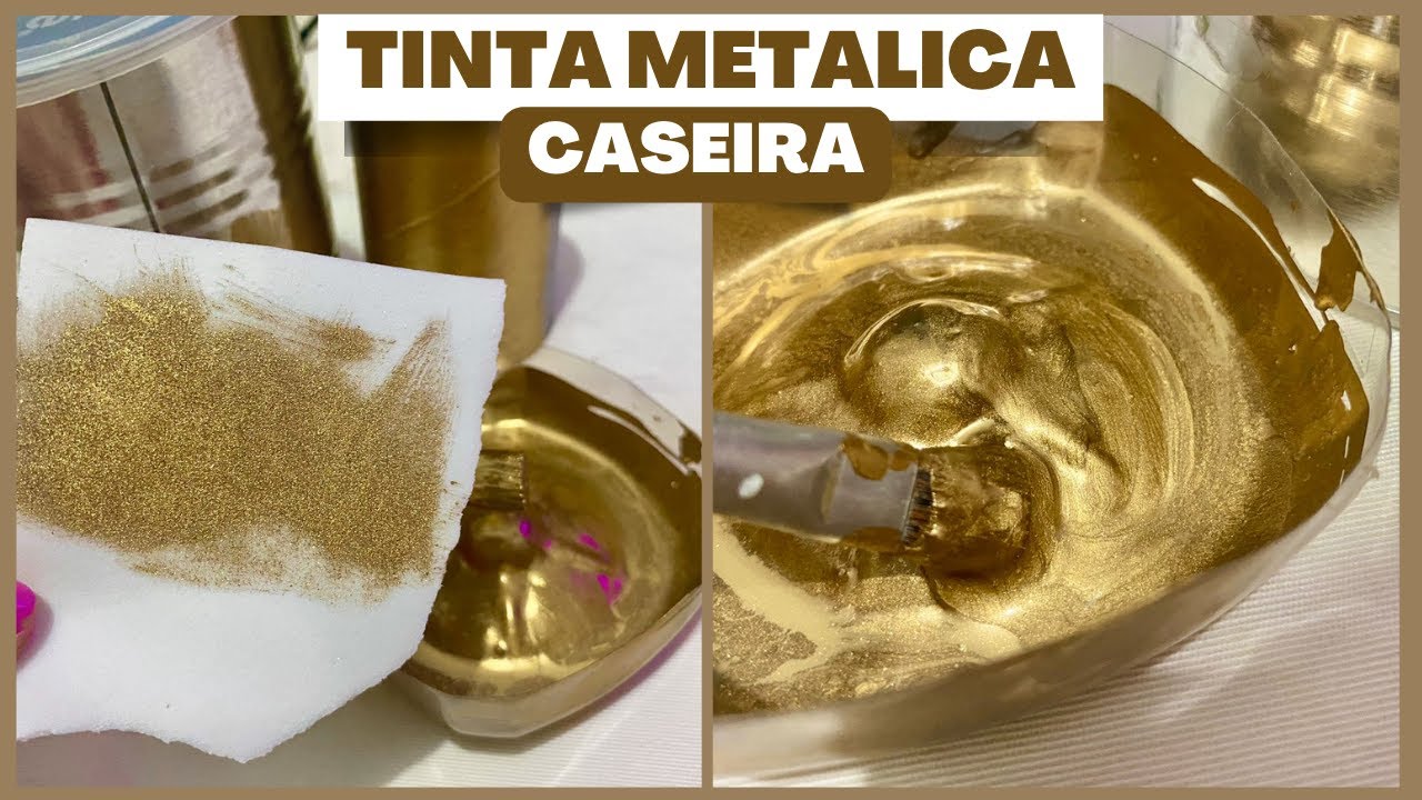 COMO FAZER TINTA METALICA DOURADA PRATEADA  | FAÇA VOCÊ MESMO DIY