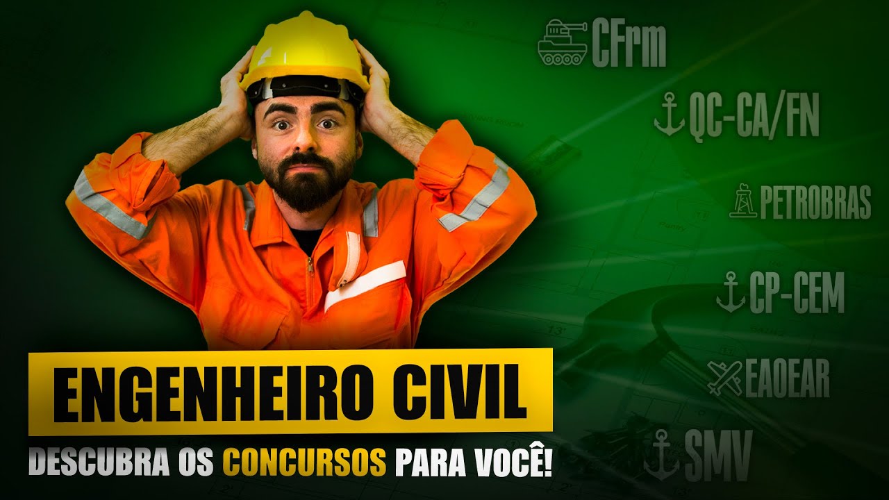 QUAIS CONCURSOS UM ENGENHEIRO CIVIL PODE FAZER?