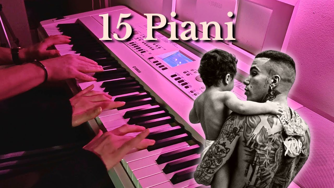 15 Piani - Sfera Ebbasta, Marracash (Piano Cover) + Spartito