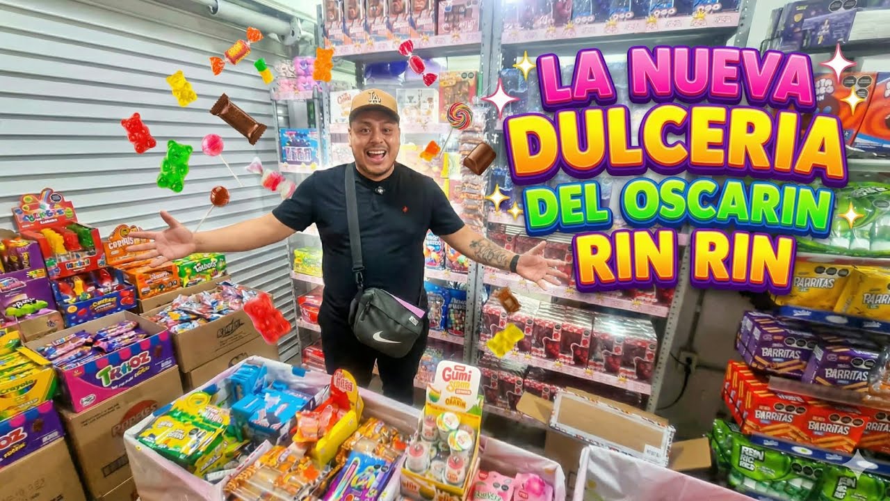 Visitando!!! La Dulceria Del Oscarin Rin Rin 🍭🍬 | Miguelocon69 