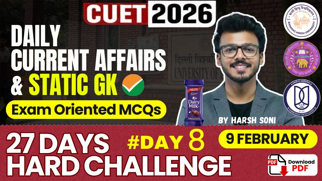 9 February Current Affairs | CUET 2026 | By Harsh Soni