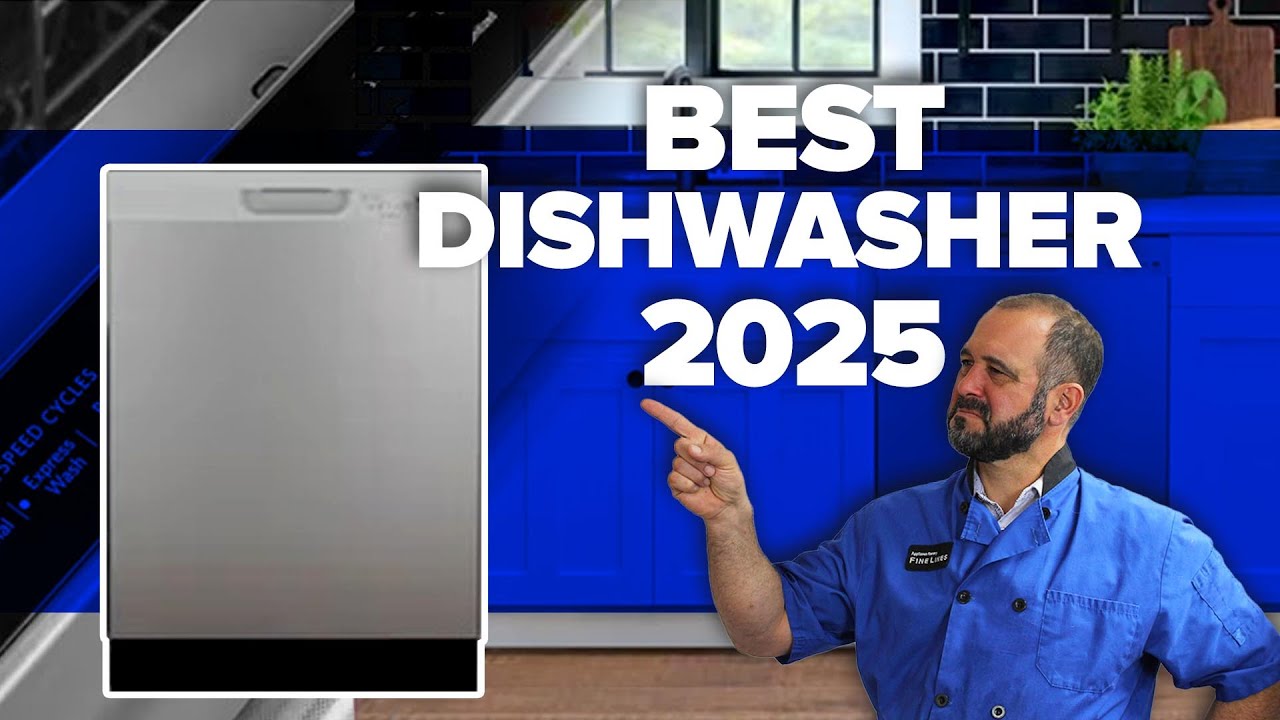 Best Dishwasher 2025