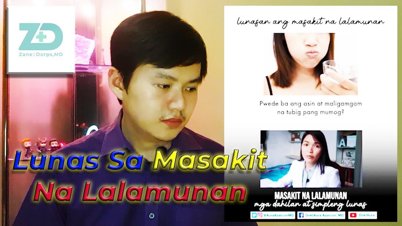 SORE THROAT First Aid - Doctor Reviews DoktAURA's Lunas sa Masakit na Lalamunan