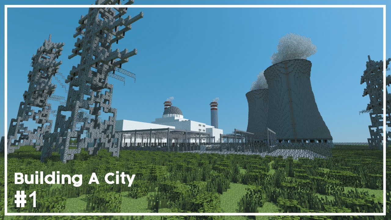 Building A City #1 // Nuclear Power Plant // Minecraft Timelapse