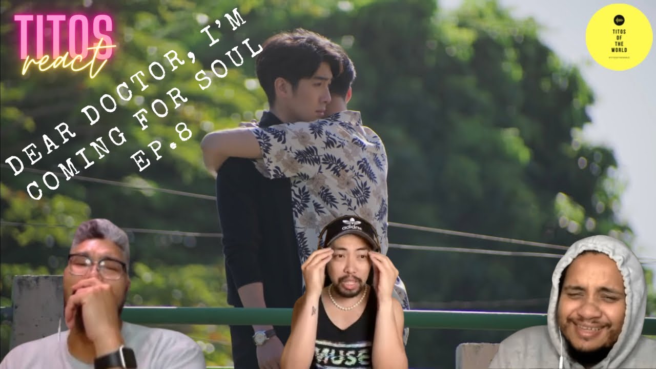 Dear Doctor I'm Coming for Soul | คุณหมอครับผมมารับวิญญาณคนไข้ | Ep.8 REACTION