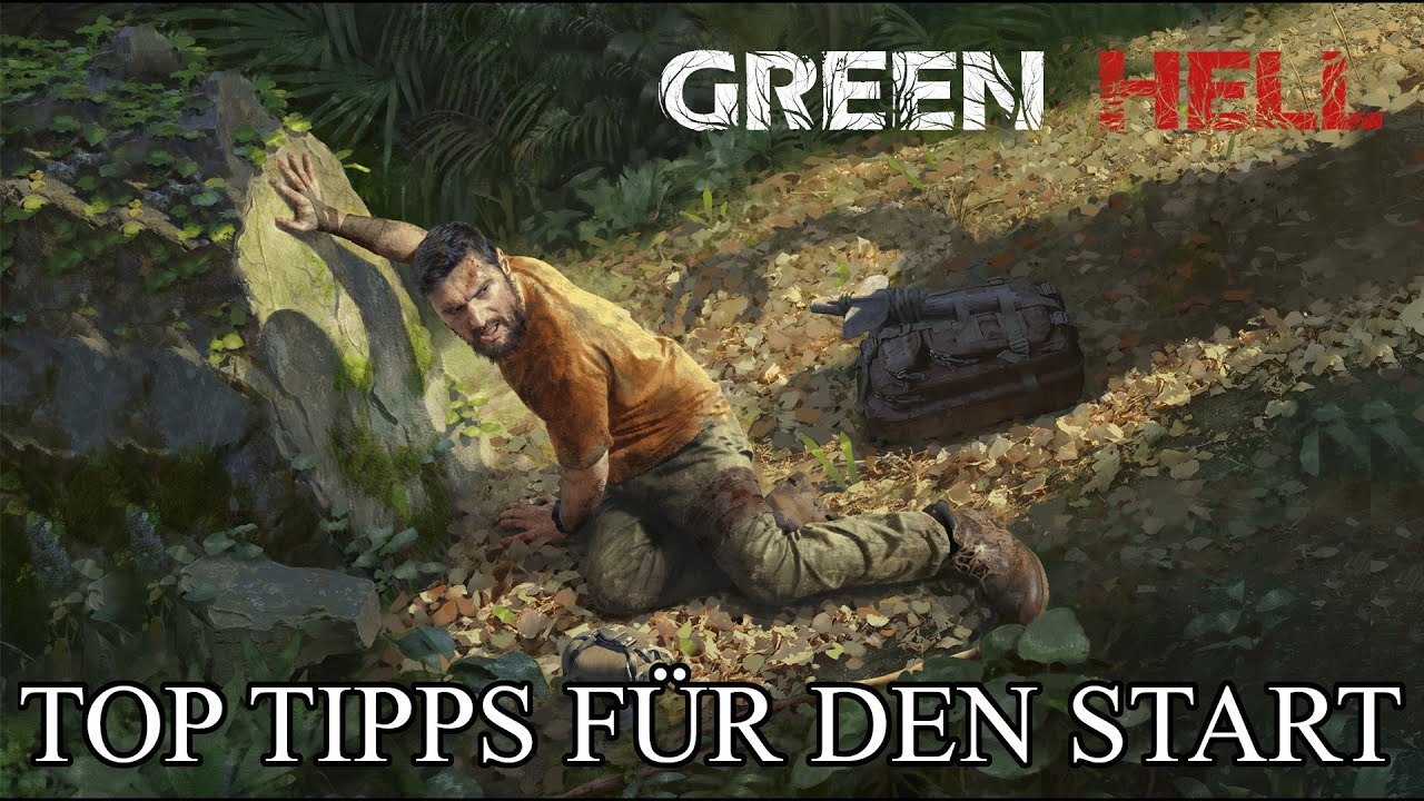 GREEN HELL - Grundlagen f&uuml;r den Start! (PS4/German/Tipps)