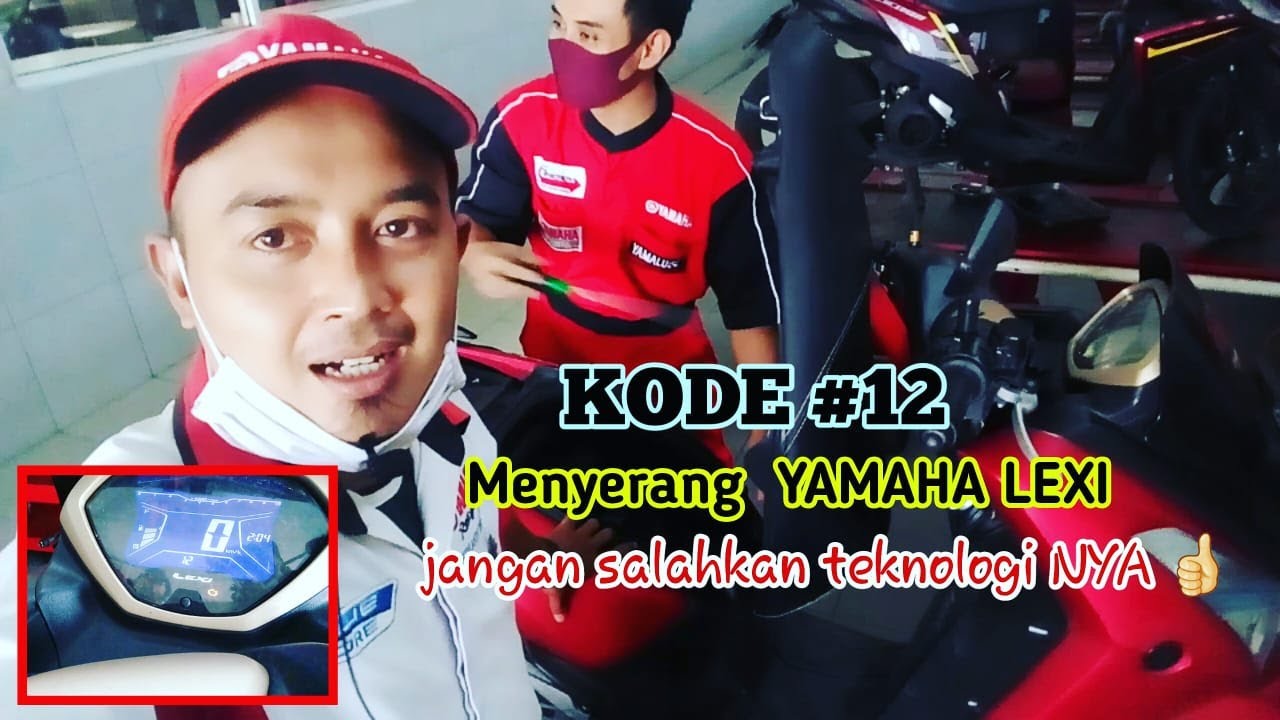 KODE 12 DI YAMAHA LEXI bersama mekanik standaran