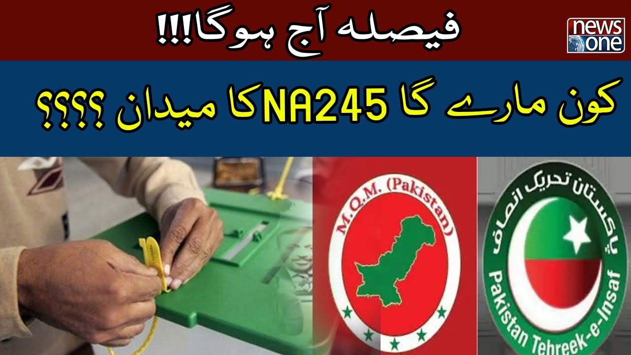 Karachi NA 245 Election Polling Station Update |  | By Elections Karachi Latest Updates | NewsOne
