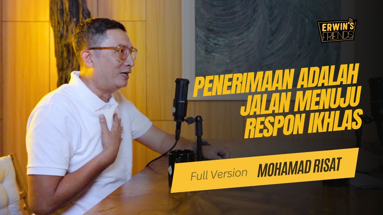 Mohamad Risat: Penerimaan Adalah Jalan Menuju Respon Ikhlas