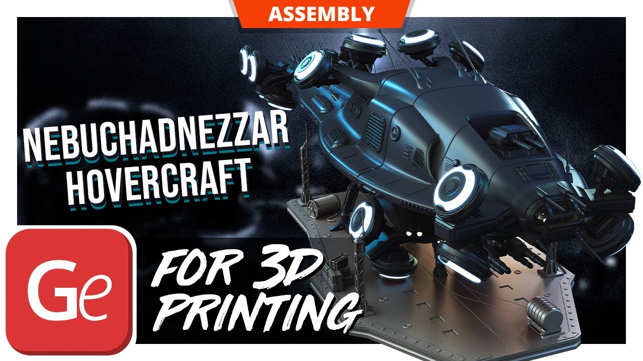 Nebuchadnezzar Hovercraft 3D Printing Model | Assembly by Gambody