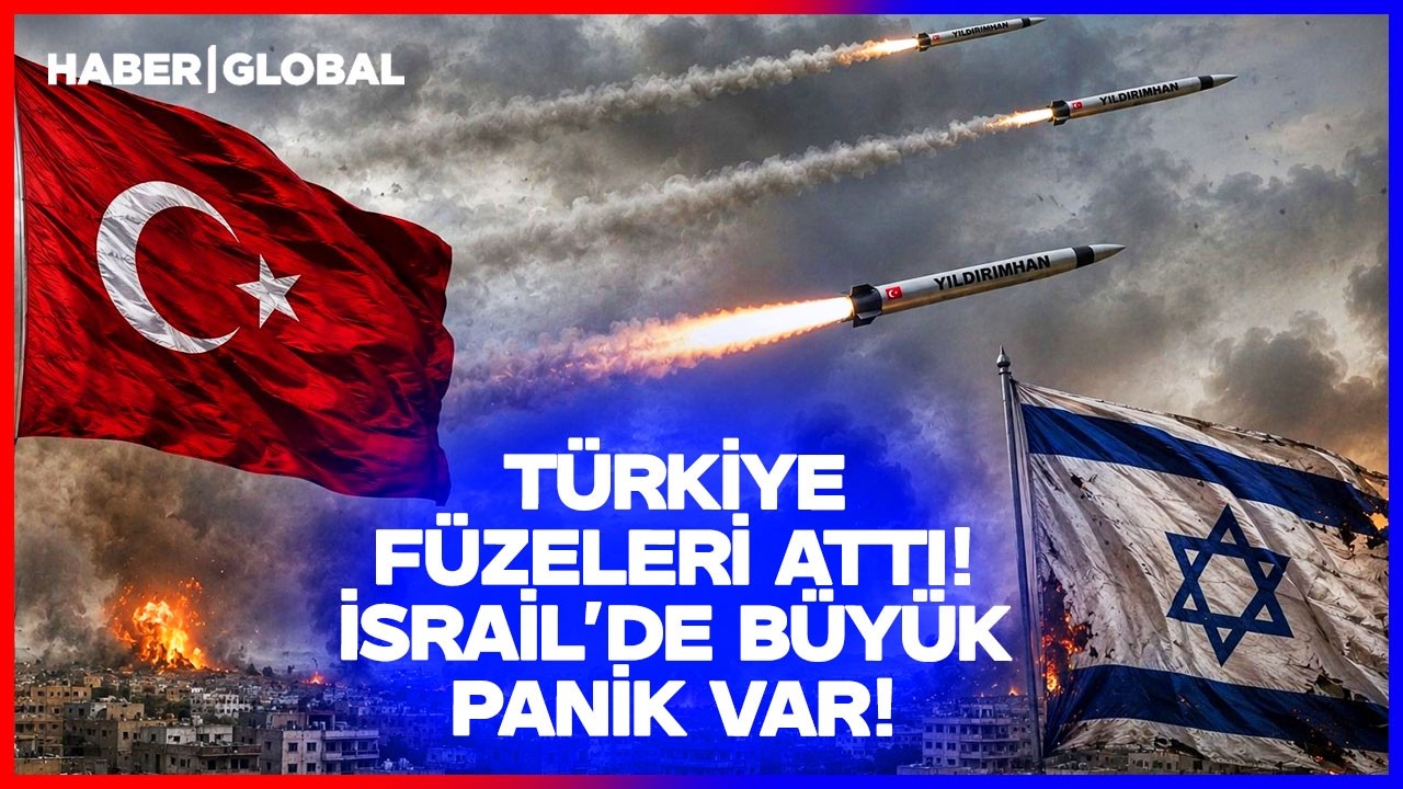 İSRAİL: T&Uuml;RKİYE ORTA DOĞU'YU SARSACAK! TSK F&uuml;zeleri Ateşledi Tel Aviv Panikledi!