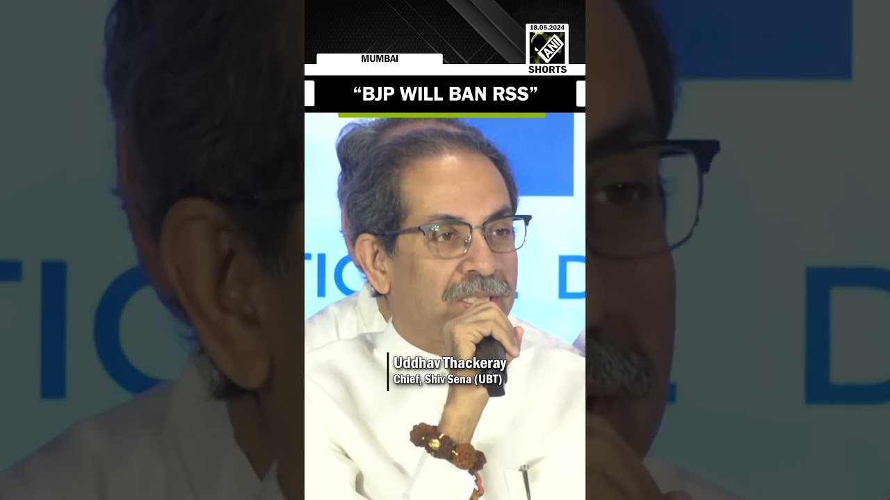 BJP will ban RSS: Uddhav Thackeray