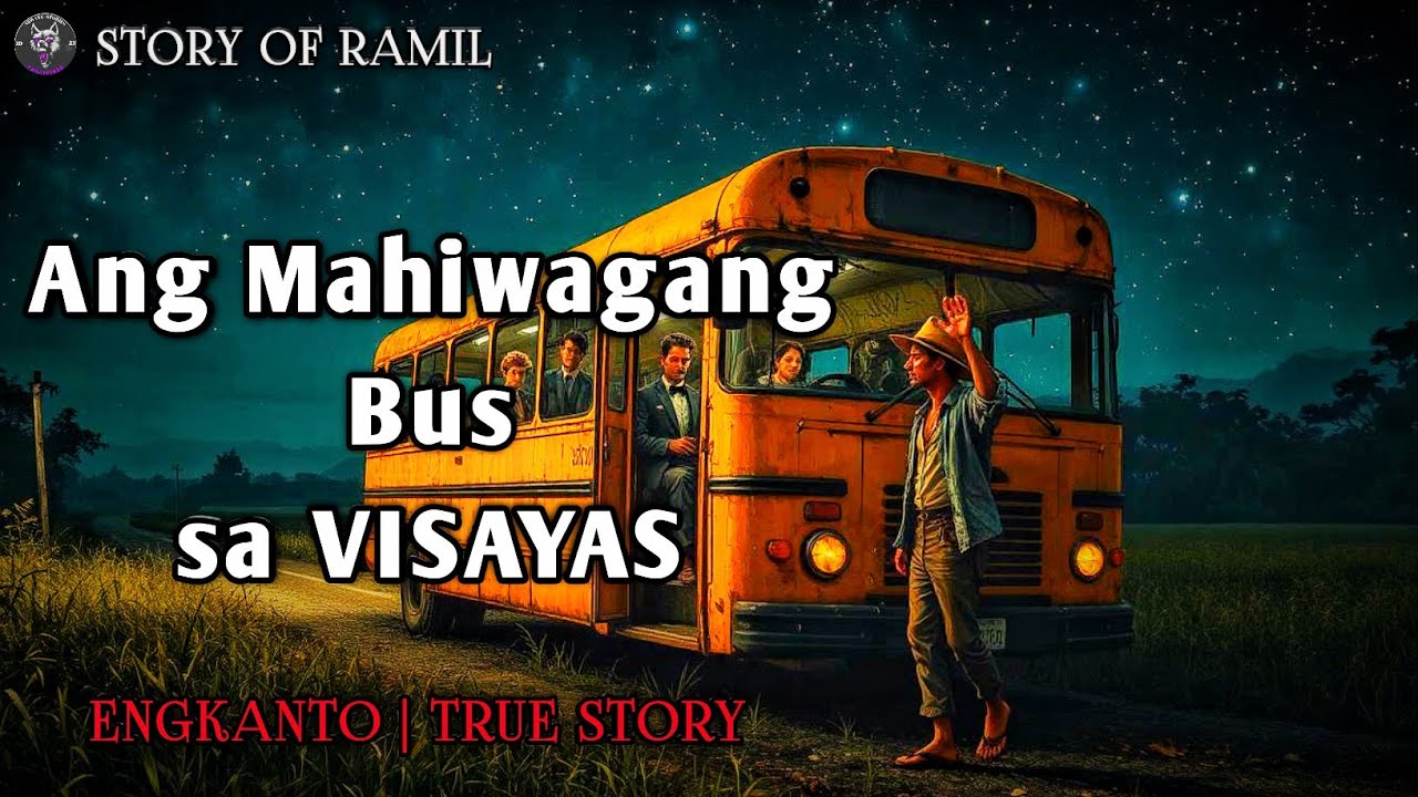 ANG MAHIWAGANG BUS SA VISAYAS |The Untold Story | Engkanto True Story