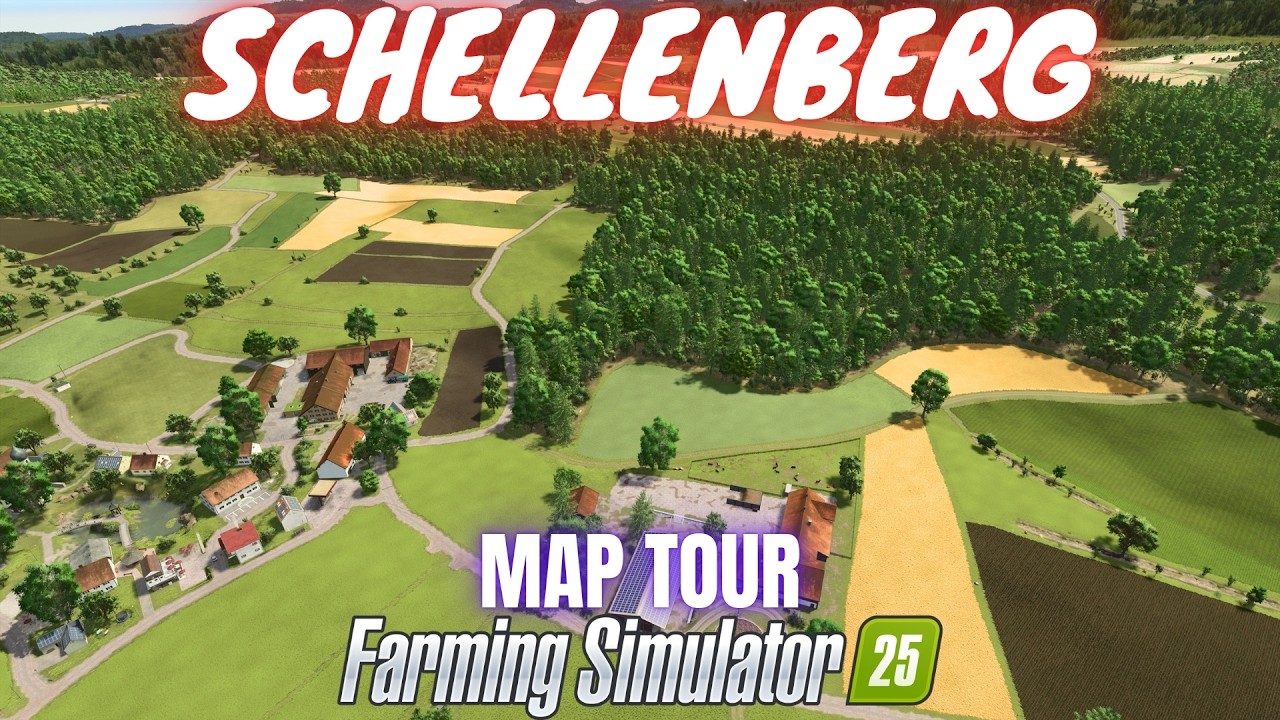 SCHELLENBERG - Map Tour - Farming Simulator 25