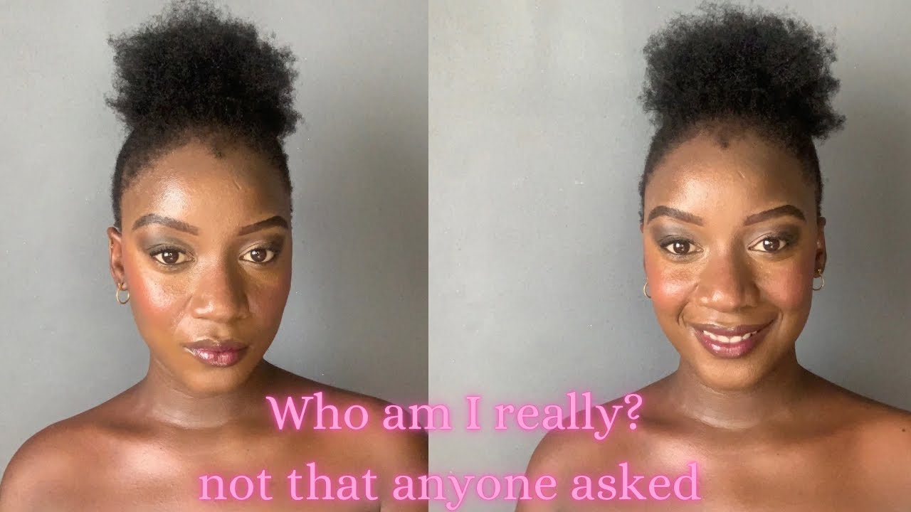 Who am I really? Not that Anyone asked | Girl Talk edition | South African YouTuber 
