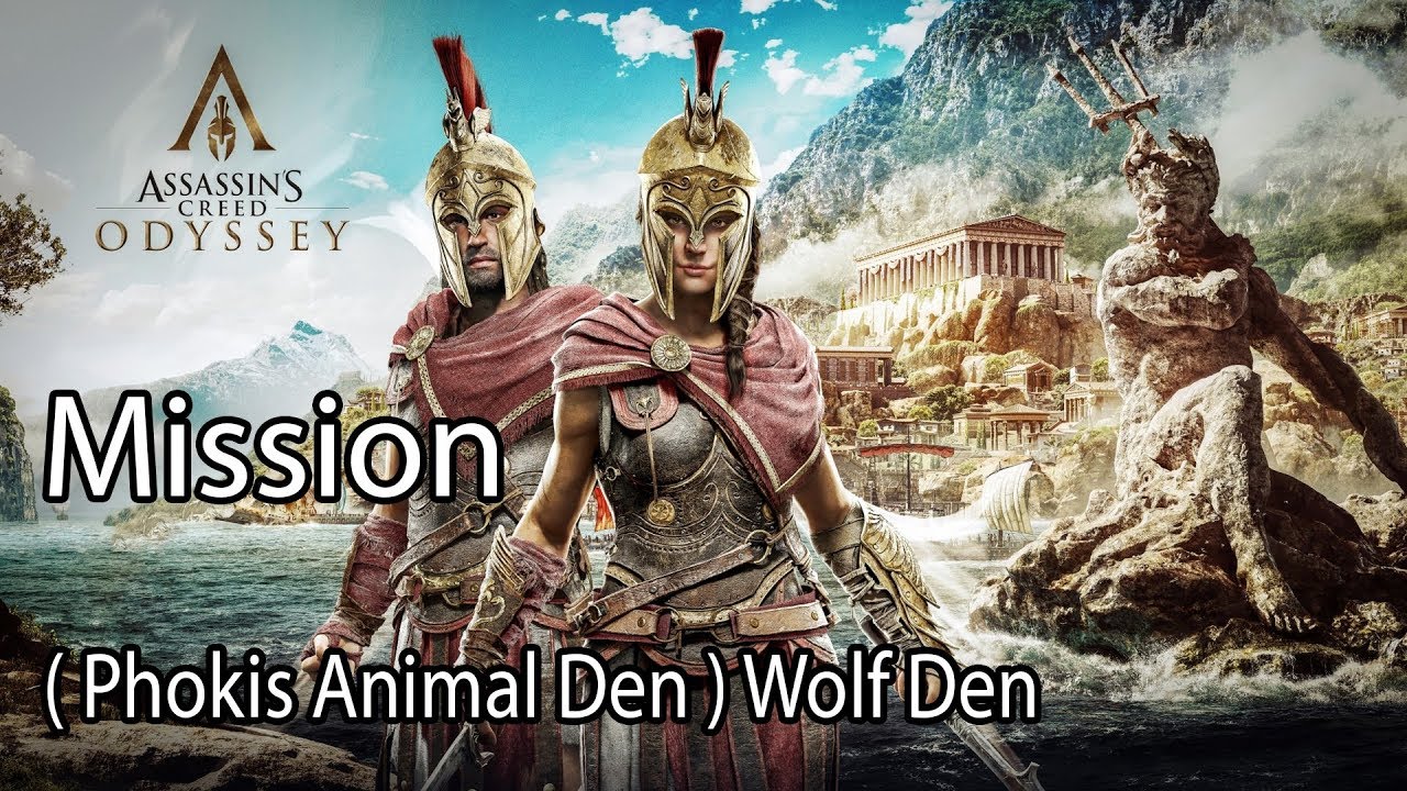 Assassin's Creed Odyssey Mission ( Phokis Animal Den ) Wolf Den