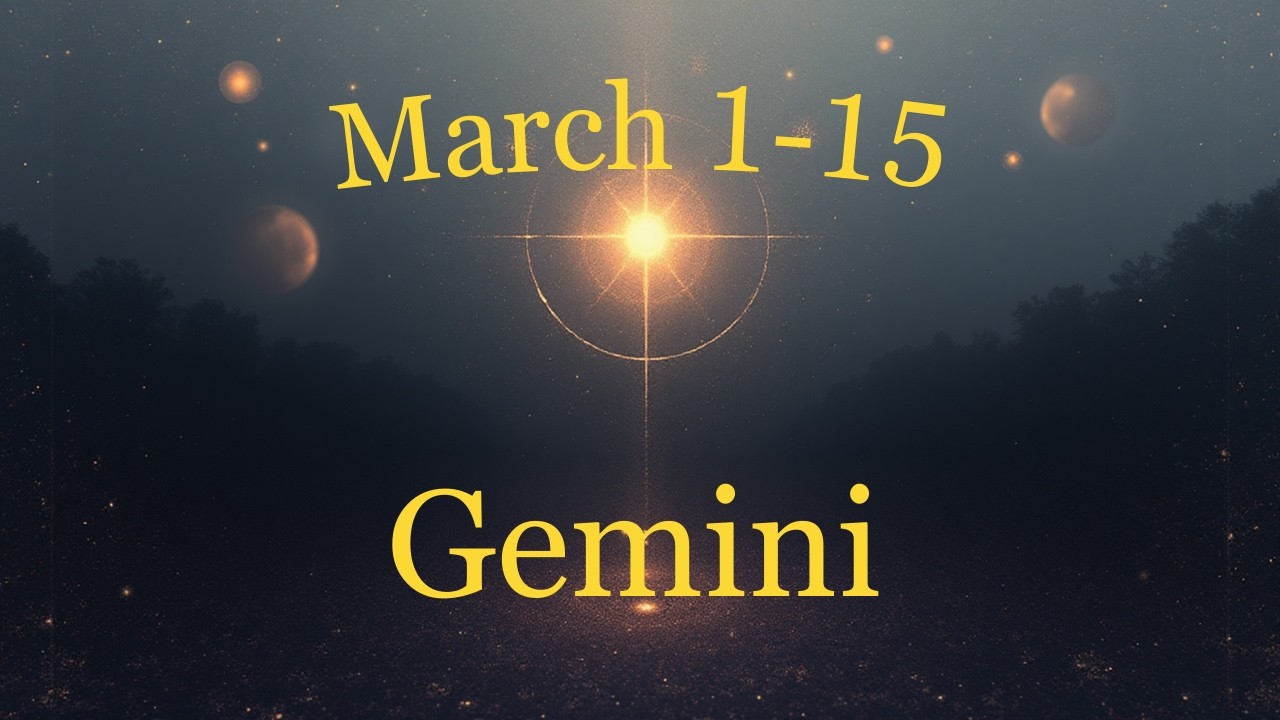 GEMINI March 1st to 15th -  Go with the flow, Gemini.