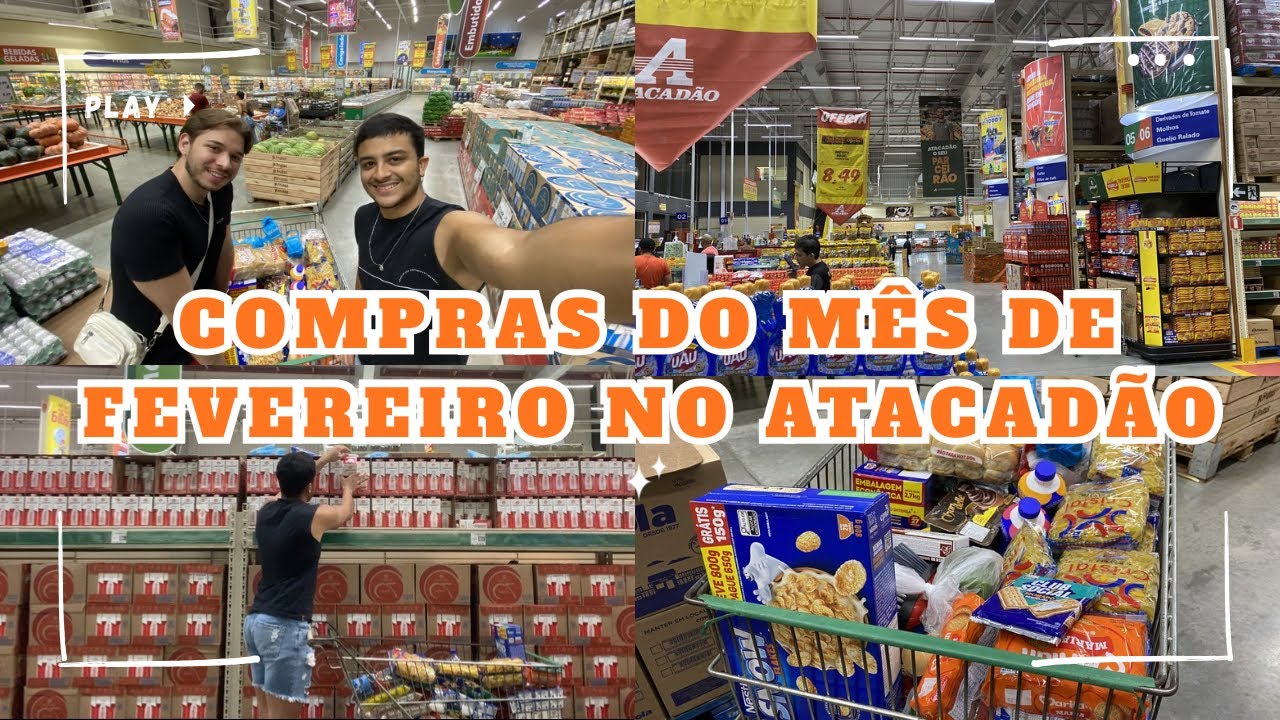 COMPRAS DO MÊS DE FEVEREIRO EM SUPERMERCADO ATACADISTA ✨🛒 | VLOGÃO NO MERCADO 