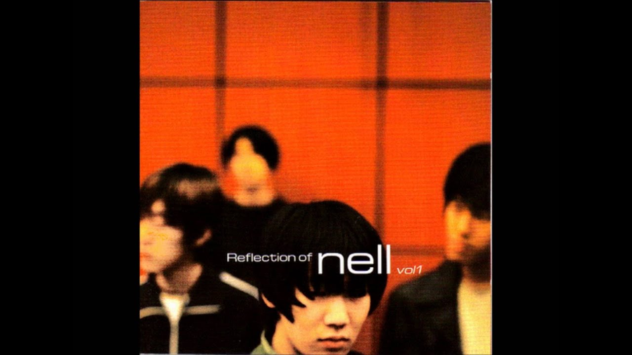 넬(Nell) - 어차피 그런거