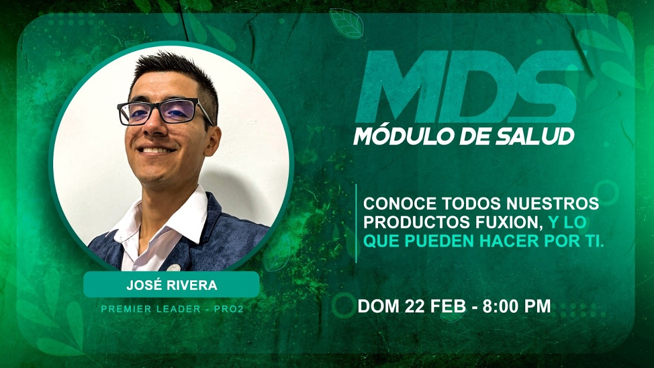 CONOCE TODOS LOS PRODUCTOS FUXION - JOSÉ M. RIVERA