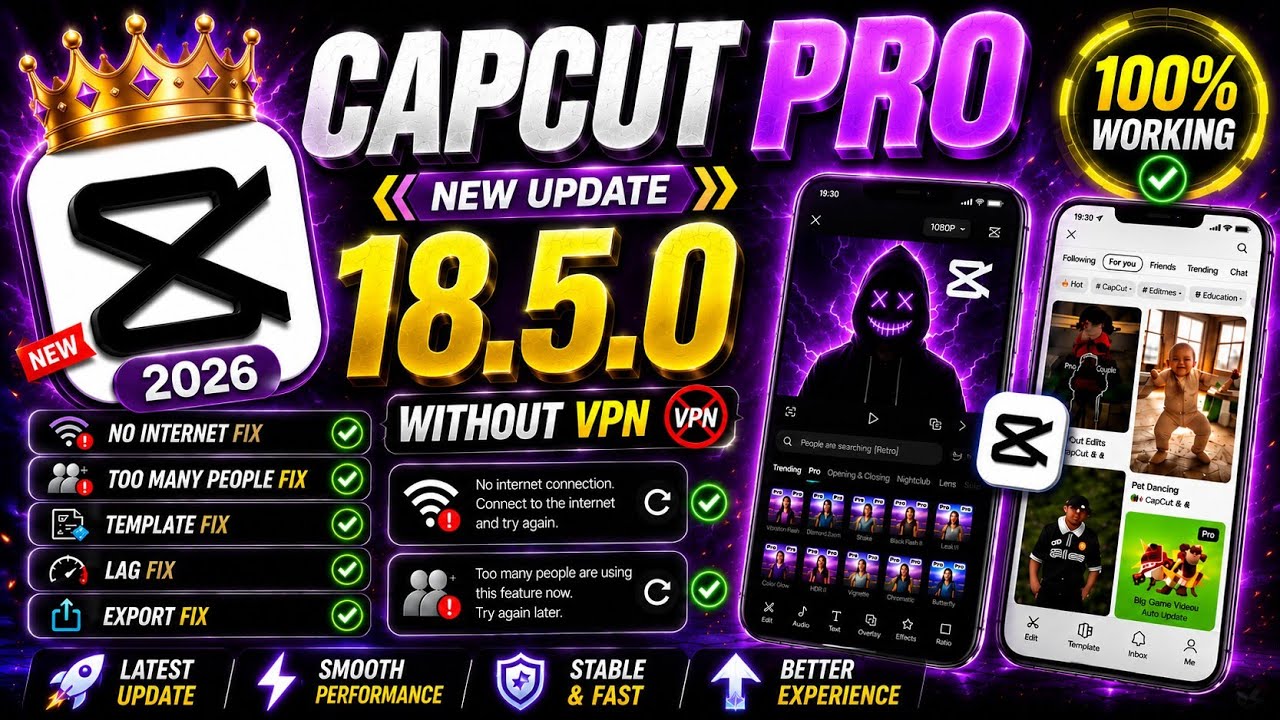 CapCut Pro New Update 18.5.0 | No Internet Connection & Template Problem Solve ✅ 100% Working 🔥