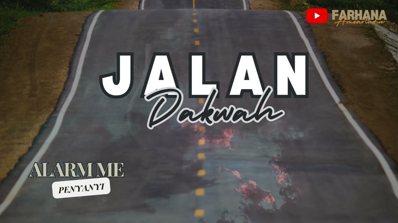 Alarm Me - Jalan Dakwah (Music only)