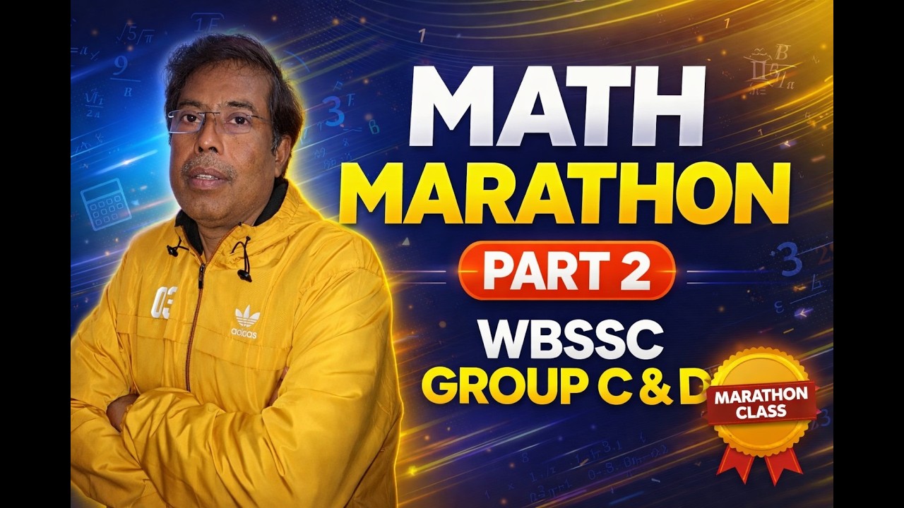 Math Marathon Part 2 | WBSSC Group C & D Math Complete Revision Class | WBCS & SSC Preparation 2026
