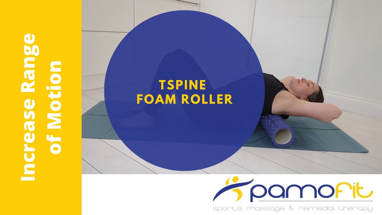 Foam Roller for the Thoracic Spine