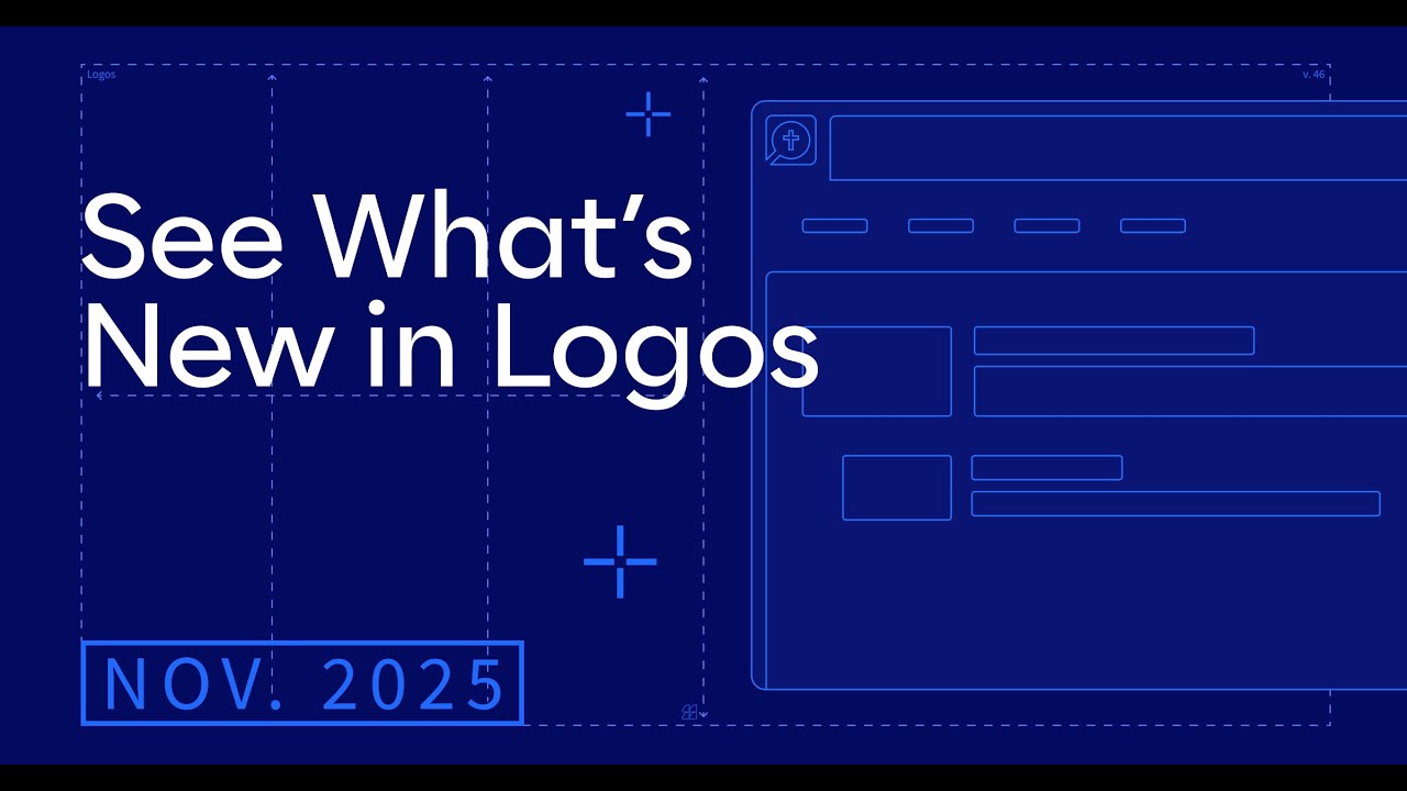 Что нового в Logos? Ноябрь 2025 г. (версия 46)