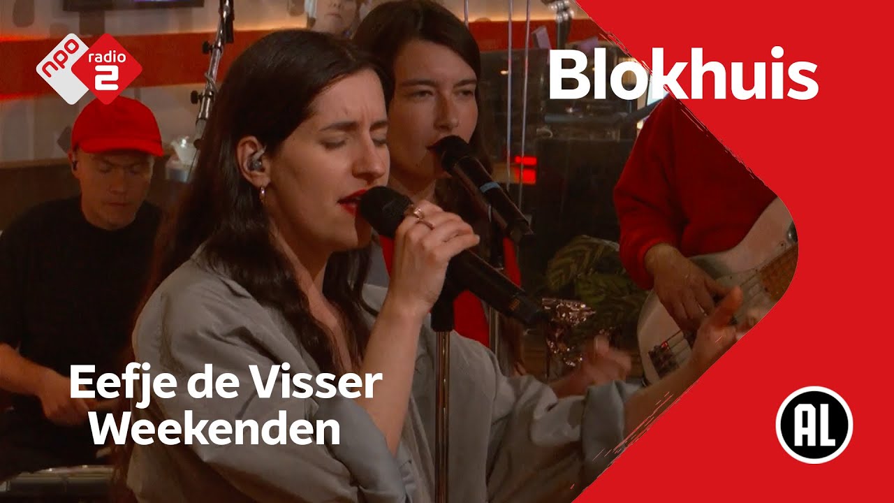 Eefje de Visser - Weekenden | NPO Radio 2