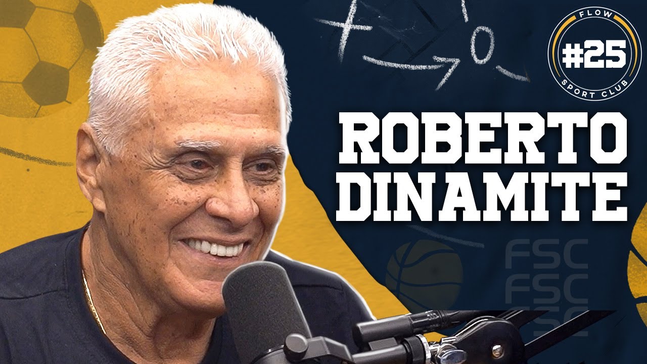 ROBERTO DINAMITE - Flow Sport Club #25