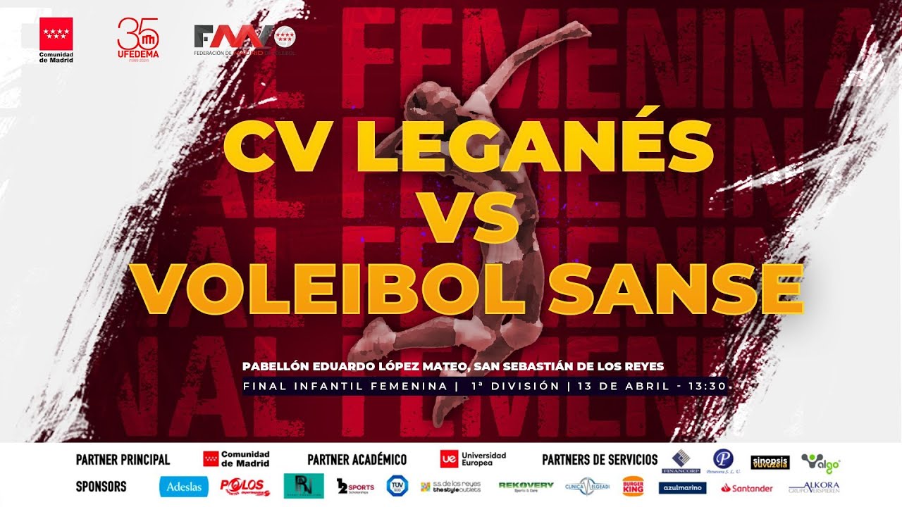 VOLEIBOL - FINAL INFANTIL FEMENINA VOLEIBOL LEGANÉS VS VOLEIBOL SANSE - #Deporte #Madrid #2024