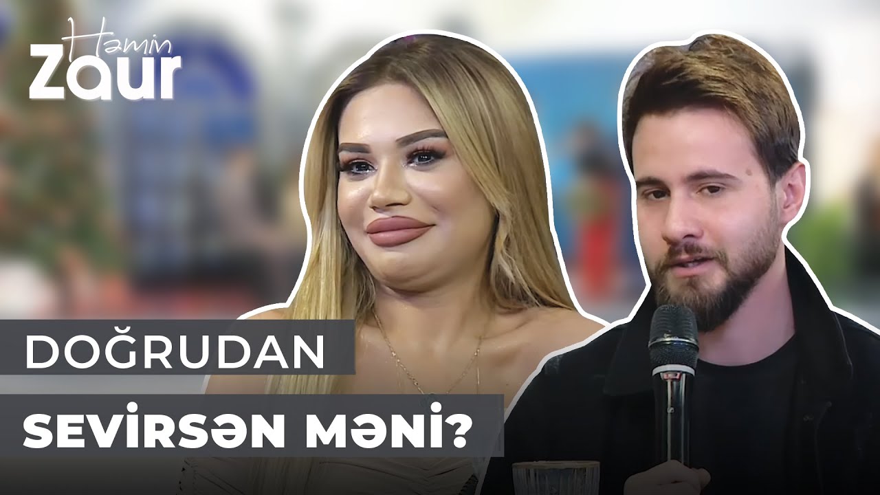 Həmin Zaur | Nihad Məlik Türkan Vəlizadəni qısqandı | Doğrudan sevirsən məni?