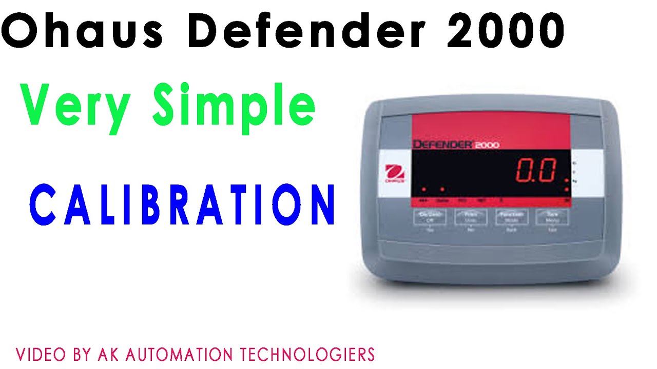 Ohaus Defender 2000 Platform Scala Indicator Calibration Method