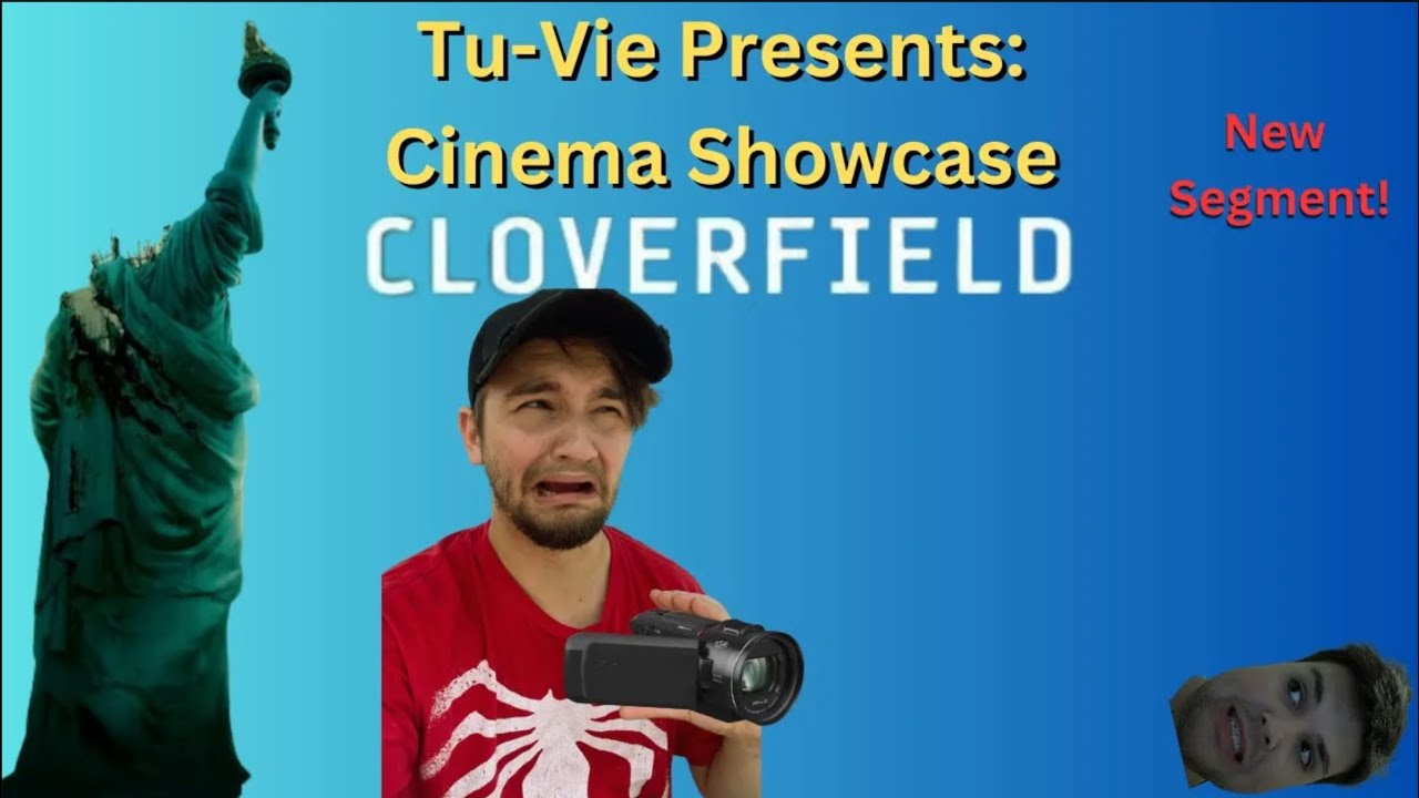 Cinema Showcase: Cloverfield (2008)