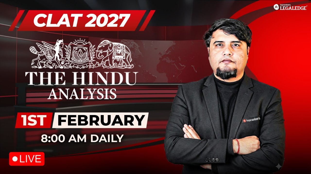 CLAT 2027 Preparation | The Hindu Analysis | Daily Current Affairs | Mayur Sir | LegalEdge